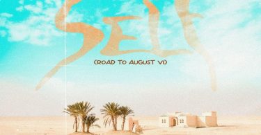 Lyrical Joe - Self (Road To August VI)