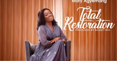 Mary Agyemang - Total Restoration