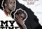 Liifestyle - My Time Remix ft D Jay
